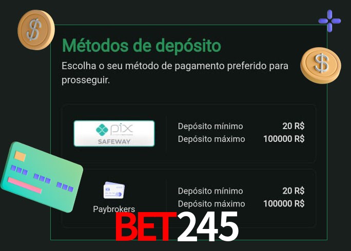 O cassino bet245 oferece uma grande variedade de métodos de pagamento